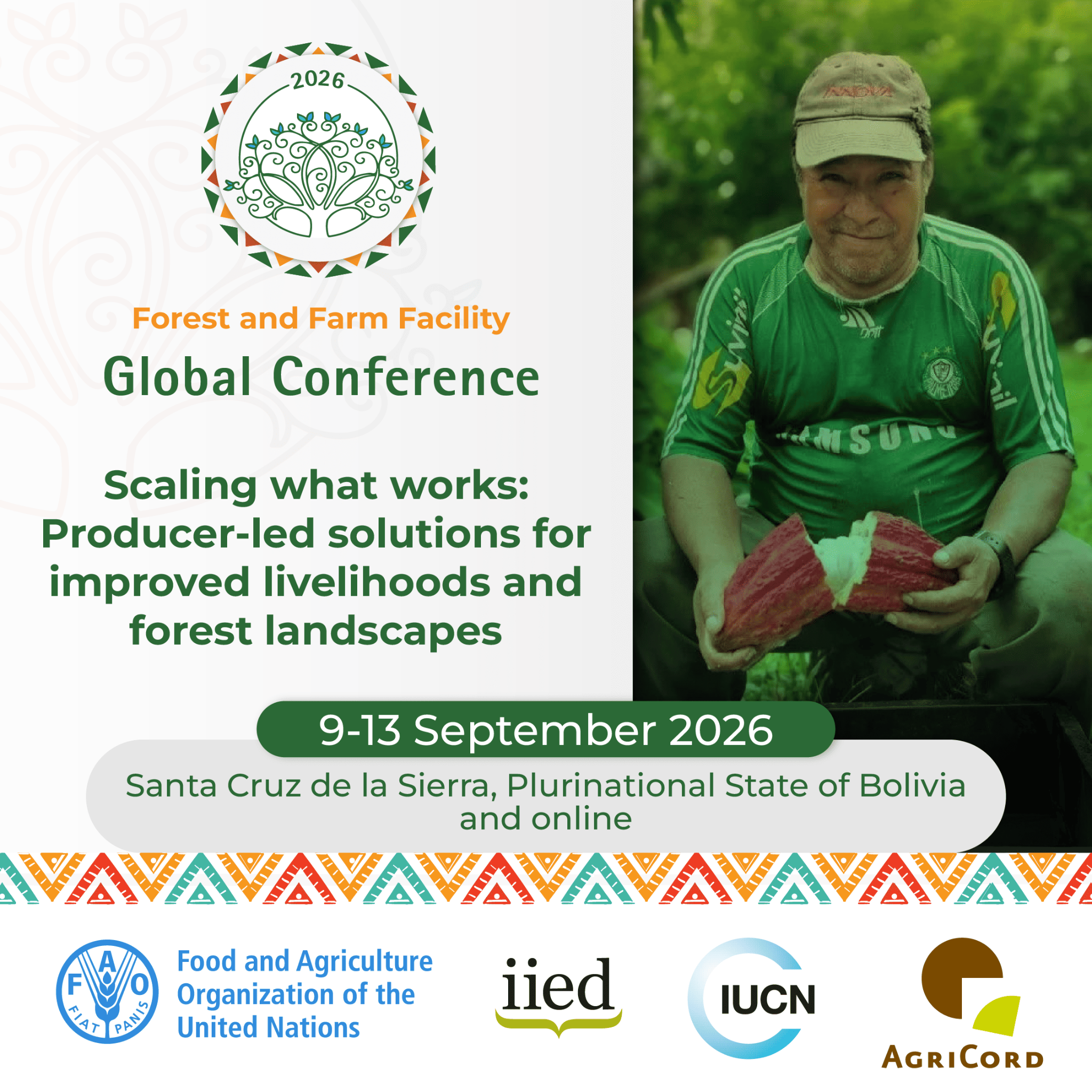 Forest and Farm Facility Global Conference 2026 graphic featuring a forest and farm producer and the FAO, IIED, IUCN and AgriCord partner logos.